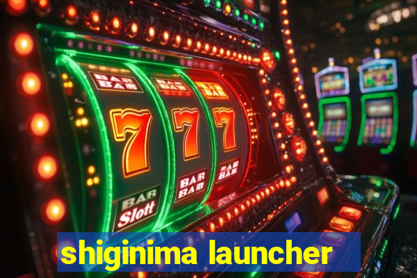 shiginima launcher